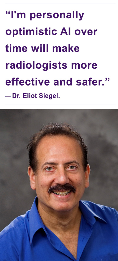 Quote from Dr. Eliot Siegel